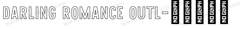 Darling Romance Outl字体转换